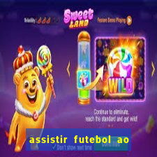 assistir futebol ao vivo multi canais